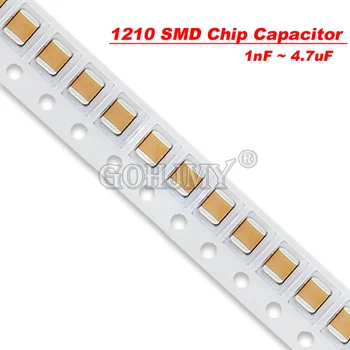 50PCS/lot 1210 SMD Chip kondensatorius 1nF 4.7nF 1KV 2KV 100nF 470nF 680nF 0.1uF 1uF 2.2uF 4.7uF 10uF 22uF 47uF 100uF 10V 16V 25V 50V